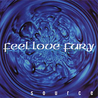 Feel Love Fury - Source