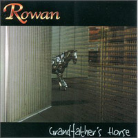Rowan - Grandfather's Horse