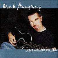 Mark Armstrong - Jump Without Falling