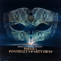 Breeze - Pontiflet's Party Gras (Explicit)