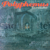 Polyphemus - Stonecutter