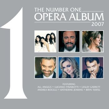 Various Artists - The No. 1 Opera Album 2007