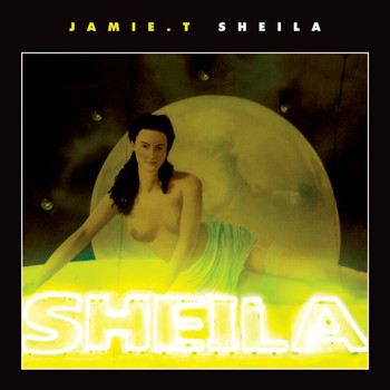 Jamie T - Sheila (Explicit)