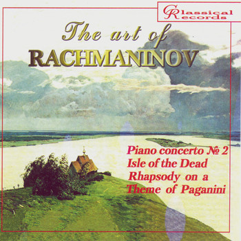 Sergei Rachmaninoff, Eugene Ormandy, Leopold Stokowski, Philadelphia Orchestra - The Art of Rachmaninov vol 1