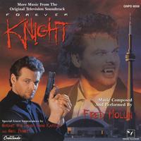 Fred Mollin - More Music From Forever Knight