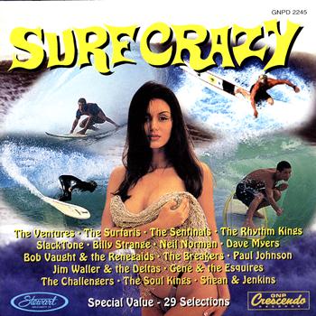 Various Artists - Surf Crazy - Original Surfin' Hits