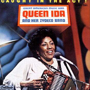 Queen Ida & Her Zydeco Band - Caught In The Act