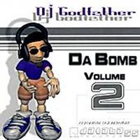 DJ Godfather - Da Bomb Vol 2