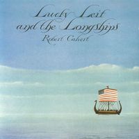 Robert Calvert - Lucky Leif And The Longships