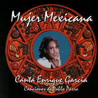 Enrique Garcia - Mujer Mexicana