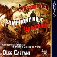 Orchestra Sinfonica Di Milano Giuseppe Verdi & Oleg Caetani - Shostakovich: Symphony No. 7 In C, Op. 60, "Leningrad"