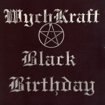 WychKraft - Black Birthday