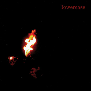 Lowercase - All Destructive Urges... Seem So Perfect