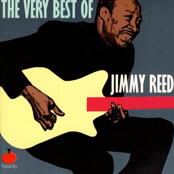 Jimmy Reed - The Very Best of Jimmy Reed