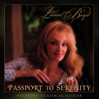 Liona Boyd - Passport To Serenity