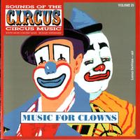 Sounds of the Circus South Shore Concert Band - Sounds of the Circus-Circus Marches Volume 25
