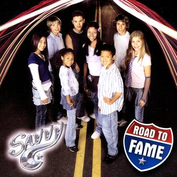 Savvy - Road To Fame