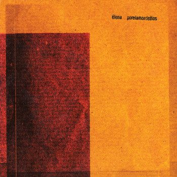 Elena - Porelamordedios