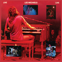 Lee Michaels - Live