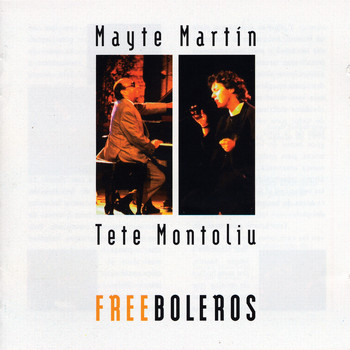 Mayte Martín & Tete Montoliu - Free Boleros