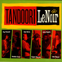 Tandoori Le Noir - Le Noir