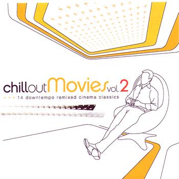 Various Artists - Chillout Movies Vol. 2