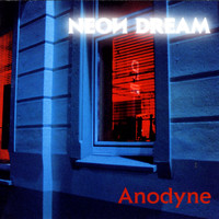 Neon Dream - Anodyne