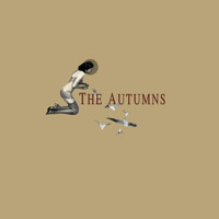 The Autumns - The Autumns
