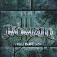 Domain - Crack In The Wall
