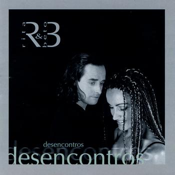 Rita & Beto - Desencontros