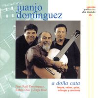 Juanjo Domínguez - Colección Guitarras del Mundo, Nº 6: A Doña Cata