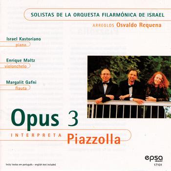 Opus 3 - Interpreta Piazzolla