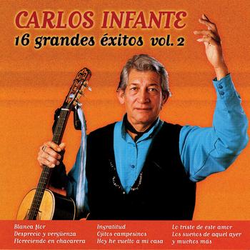 Carlos Infante - 16 grandes éxitos vol.2