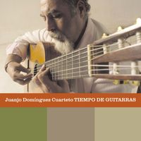 Juanjo Domínguez - Tiempo de Guitarras