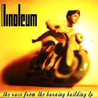 Linoleum - The Race From The Burning Building