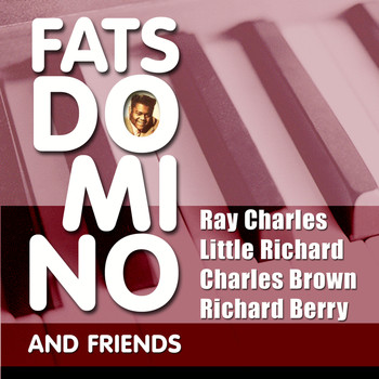 Fats Domino & Friends - Fats Domino & Friends
