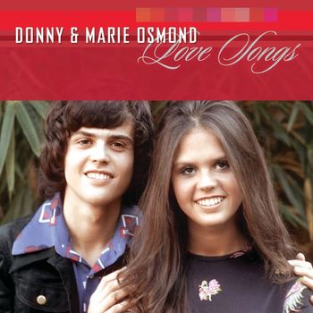 Donny Osmond, Marie Osmond - Love Songs