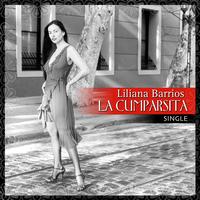 Liliana Barrios - La Cumparsita Single (Digital Only)
