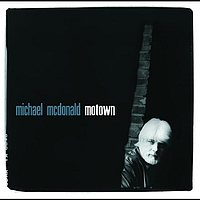 Michael McDonald - Motown