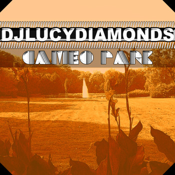 DJ Lucy Diamonds - Cameo Park