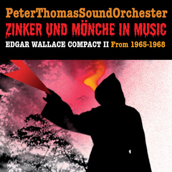 Peter Thomas Sound Orchester - Zinker und Mönche In Music / WALLACE COMPACT II