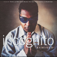 Incognito - Remixed