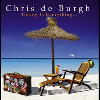 Chris De Burgh - Timing Is Everything