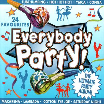 Various Artists - Everybody Party: The Ultimate Party Album