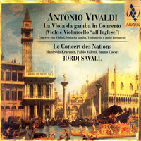 Jordi Savall & Antonio Vivaldi - Antonio Vivaldi: La Viola Da Gamba In Concerto