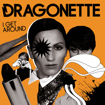Dragonette - I Get Around (Trophy Twins 24 Mix)