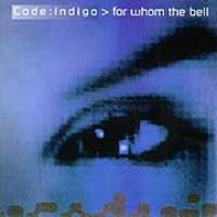 Code Indigo - For Whom the Bell