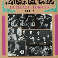 Various Artists - D&D - Historia Del Tango - La Decada Gloriosa - Vol. 2