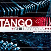 Various Artists - Tango Chill Sessions