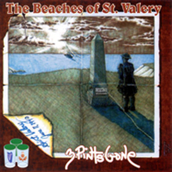 3 Pints Gone - The Beaches of St. Valery